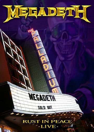 Постер фильма «Megadeth: Rust in Peace Live»