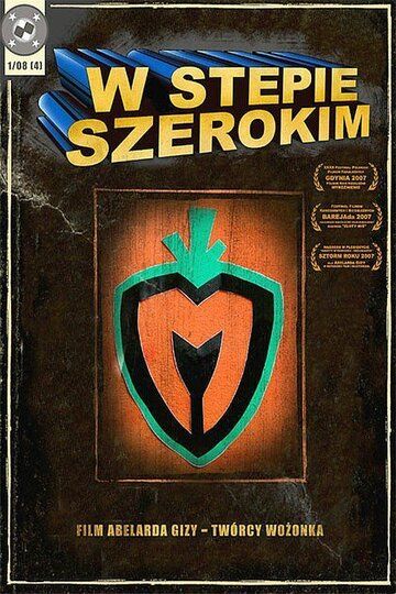 Постер фильма «W stepie szerokim»