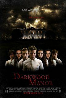 Постер фильма «Darkwood Manor»