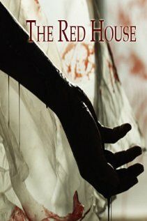 Постер фильма «The Red House»
