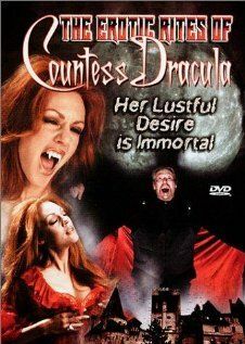 Постер фильма «The Erotic Rites of Countess Dracula»