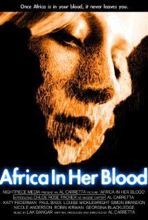 Постер фильма «Africa in Her Blood»