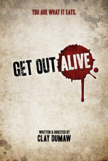 Постер фильма «Get Out Alive»