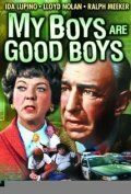 Постер фильма «My Boys Are Good Boys»