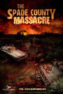 Постер фильма «The Spade County Massacre»