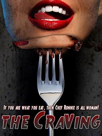 Постер фильма «The Craving»