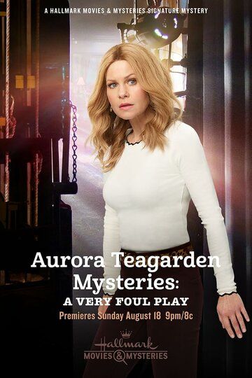 Постер фильма «Aurora Teagarden Mysteries: A Very Foul Play»