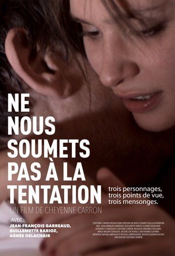 Постер фильма «Ne nous soumets pas à la tentation»