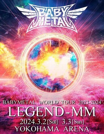 Постер фильма «Babymetal: World Tour 2023 - 2024 Legend - MM»
