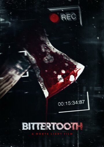 Постер фильма «Bittertooth»