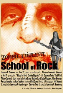 Постер фильма «School of Rock: Zombie Etiquette»