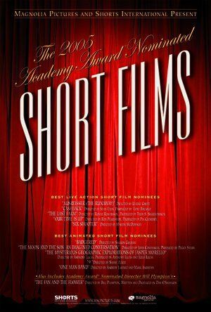 Постер фильма «2005 Academy Award Nominated Short Films»