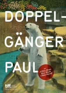 Постер фильма «Doppelgänger Paul»
