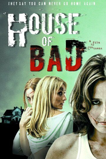 Постер фильма «House of Bad»