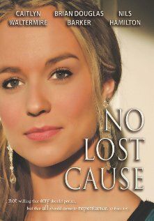 Постер фильма «No Lost Cause»