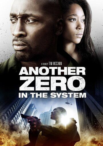 Постер фильма «Zero in the System»
