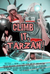 Постер фильма «Climb It, Tarzan!»