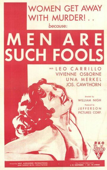 Постер фильма «Men Are Such Fools»