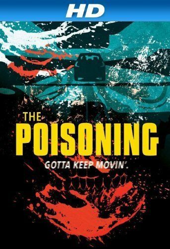 Постер фильма «The Poisoning»