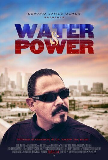 Постер фильма «Water & Power»