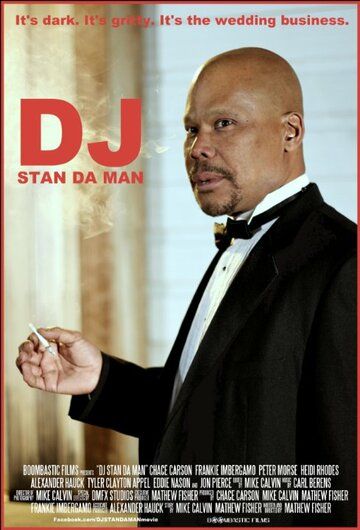 Постер фильма «DJ Stan Da Man»