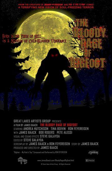 Постер фильма «The Bloody Rage of Bigfoot»