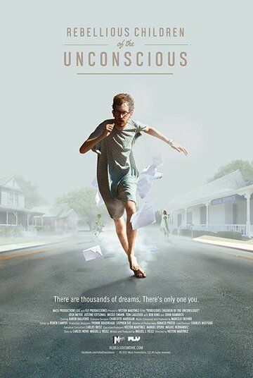 Постер фильма «Rebellious Children of the Unconscious»