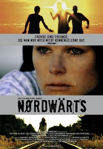 Постер фильма «Nordwärts»
