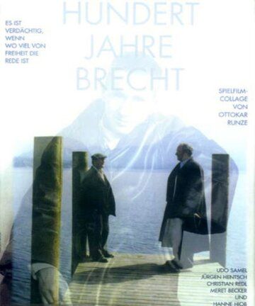 Постер фильма «Hundert Jahre Brecht»