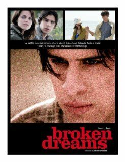 Постер фильма «Broken Dreams»