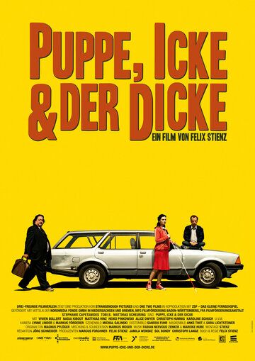 Постер фильма «Puppe, Icke & der Dicke»