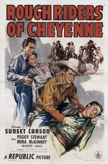 Постер фильма «Rough Riders of Cheyenne»