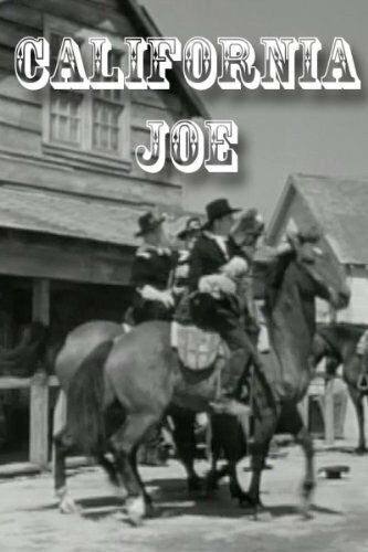 Постер фильма «California Joe»