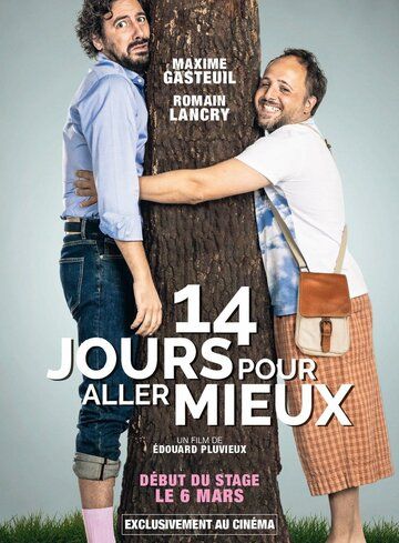 Постер фильма «14 jours pour aller mieux»