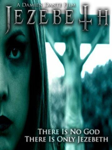 Постер фильма «Jezebeth»