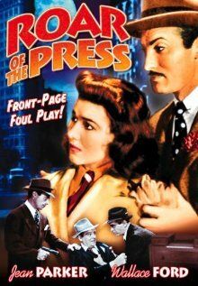 Постер фильма «Roar of the Press»