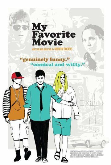 Постер фильма «My Favorite Movie»