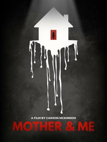 Постер фильма «Mother and Me»