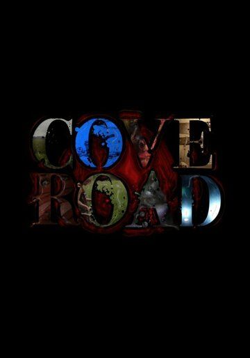Постер фильма «Cove Road»