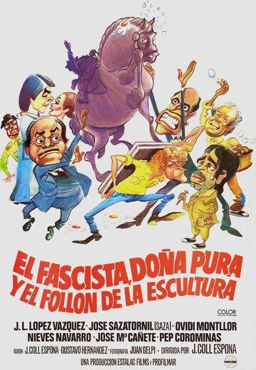 Постер фильма «El fascista, doña Pura y el follón de la escultura»