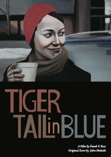 Постер фильма «Tiger Tail in Blue»
