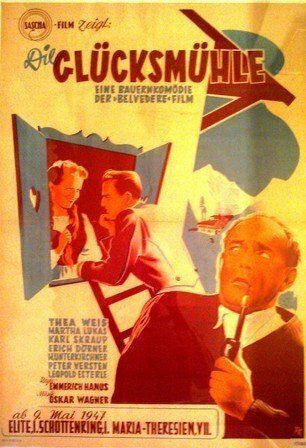 Постер фильма «Die Glücksmühle»