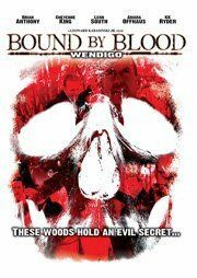Постер фильма «Wendigo: Bound by Blood»