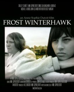 Постер фильма «Frost Winterhawk»