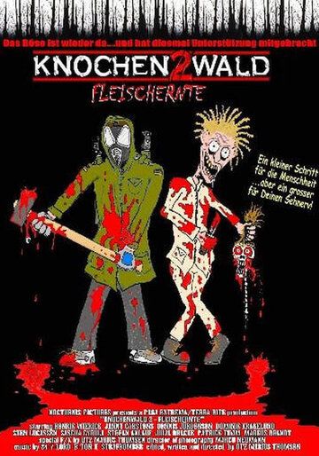 Постер фильма «Knochenwald 2 - Fleischernte»