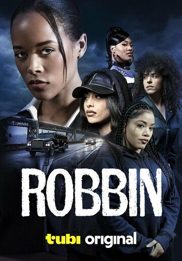 Постер фильма «Robbin»