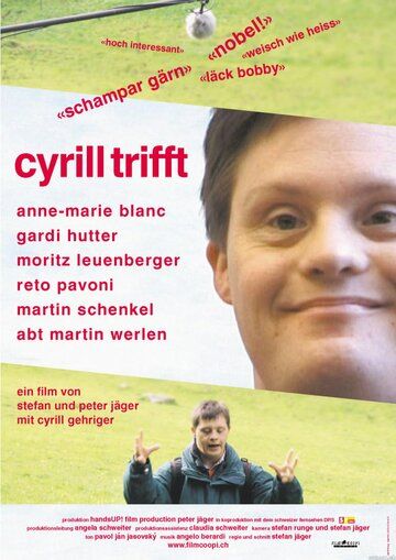 Постер фильма «Cyrill trifft»
