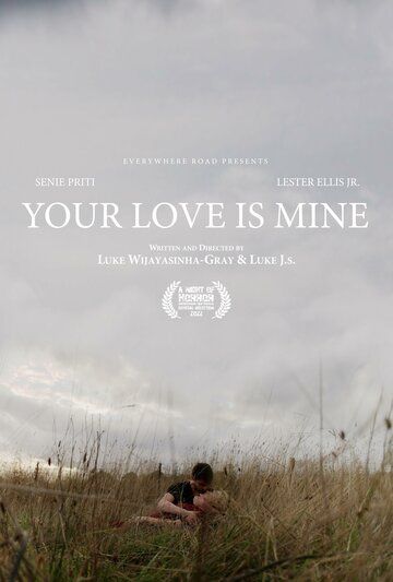 Постер фильма «Your Love Is Mine»