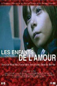 Постер фильма «Les enfants de l'amour»