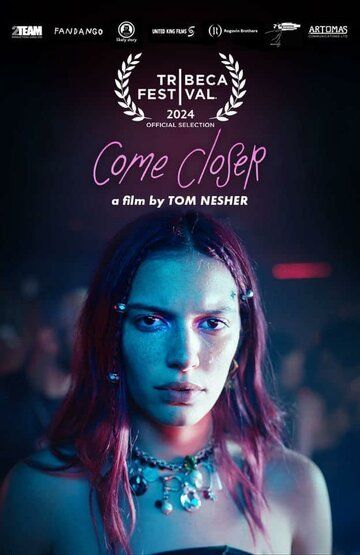 Постер фильма «Come Closer»